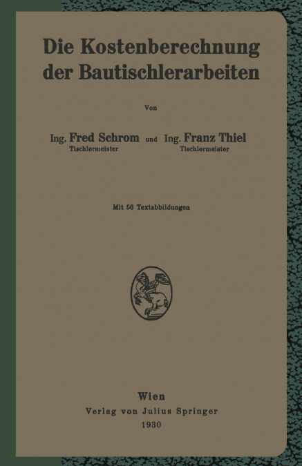 Die Kostenberechnung Der Bautischlerarbeiten
