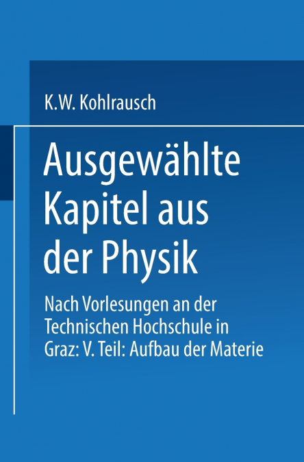 Ausgewahlte Kapitel Aus Der Physik