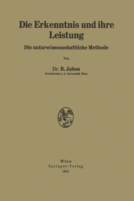 Die Erkenntnis und ihre Leistung