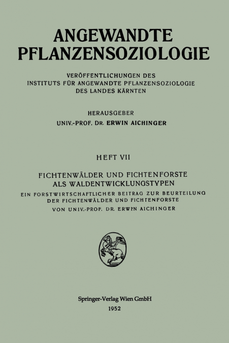 Fichtenwalder Und Fichtenforste ALS Waldentwicklungstypen