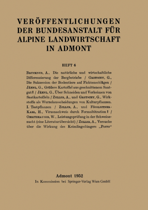 Veroffentlichungen Der Bundesanstalt Fur Alpine Landwirtschaft in Admont