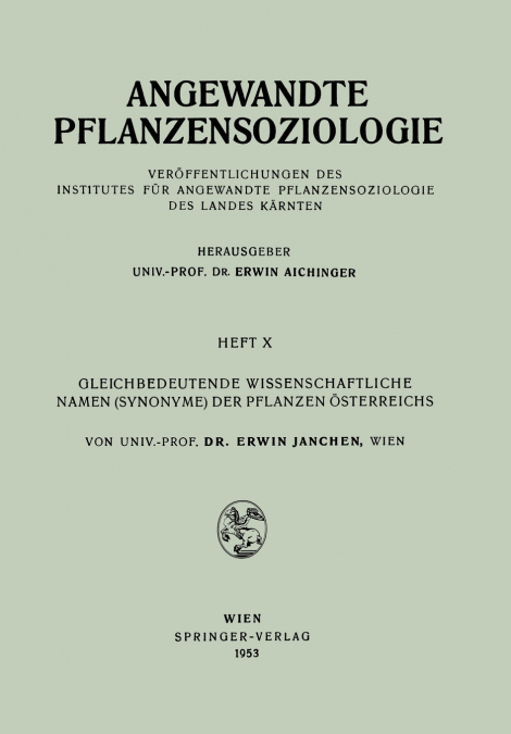 Gleichbedeutende Wissenschaftliche Namen (Synonyme) Der Pflanzen Osterreichs