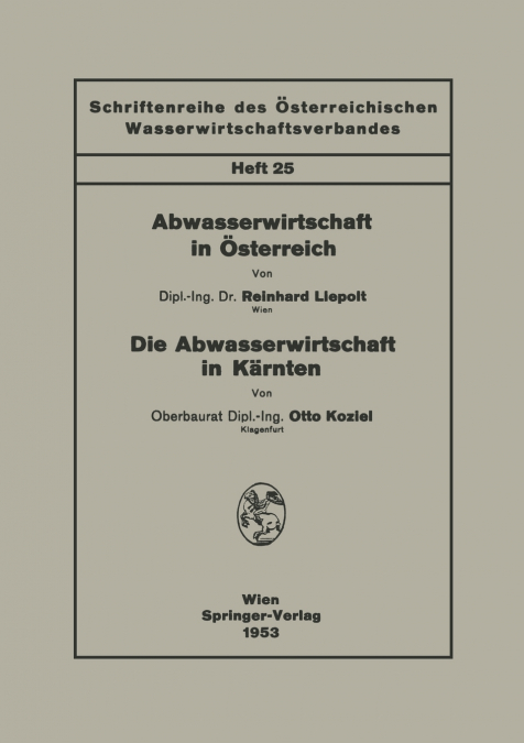 Abwasserwirtschaft in Österreich. Die Abwasserwirtschaft in Kärnten