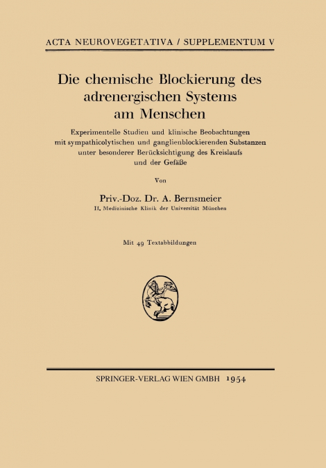 Die chemische Blockierung des adrenergischen Systems am Menschen
