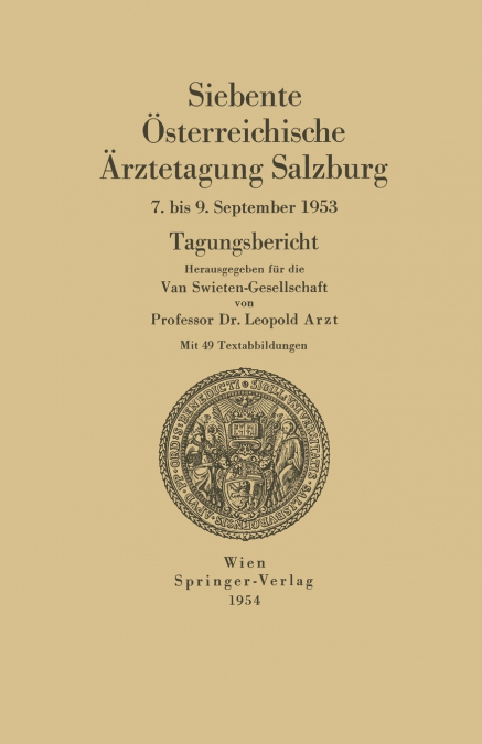 Siebente Osterreichische Arztetagung Salzburg