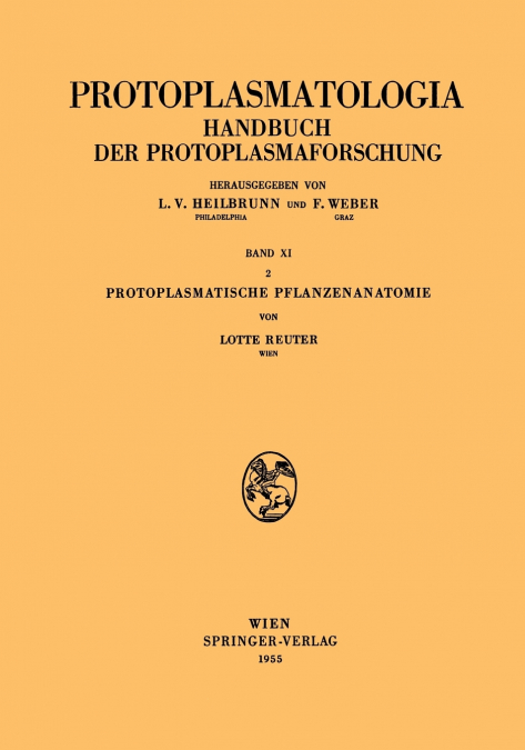 Protoplasmatische Pflanzenanatomie