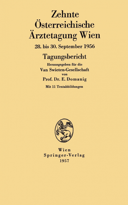 Zehnte Österreichische Ärztetagung Wien