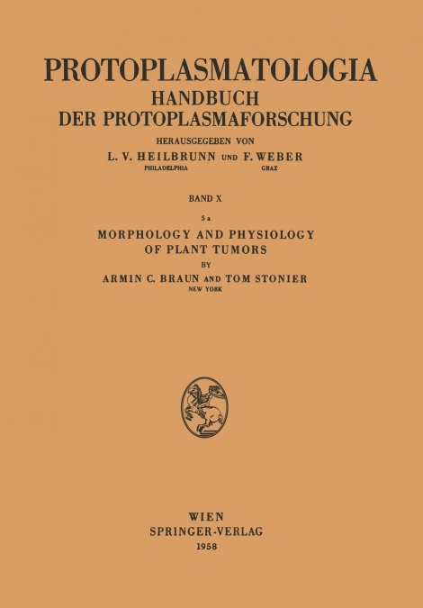 Morphology and Physiology of Plant Tumors