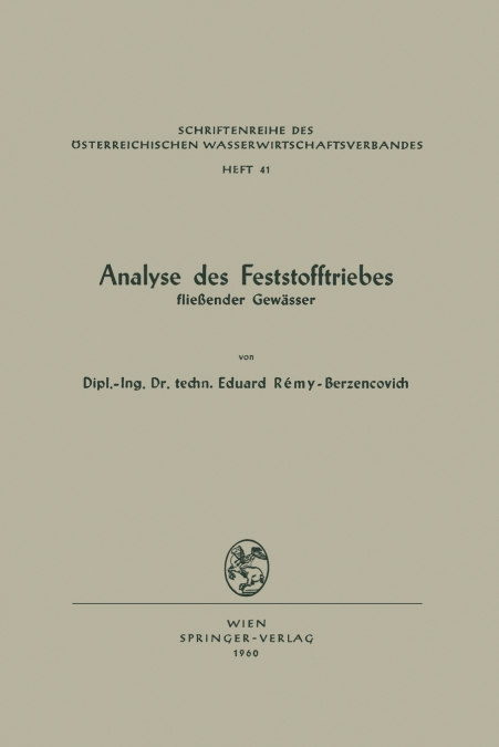 Analyse des Feststofftriebes fließender Gewässer