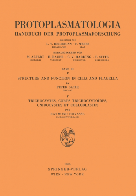 Structure and Function in Cilia and Flagella / Trichocystes, Corps Trichocystoïdes, Cnidocystes et Colloblastes
