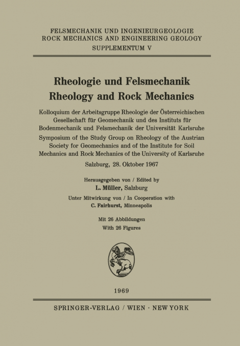 Rheologie Und Felsmechanik / Rheology and Rock Mechanics