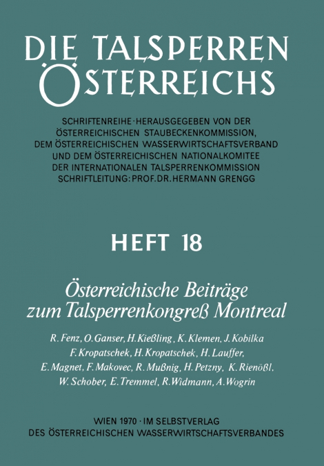 Osterreichische Beitrage Zum Talsperrenkongress Montreal