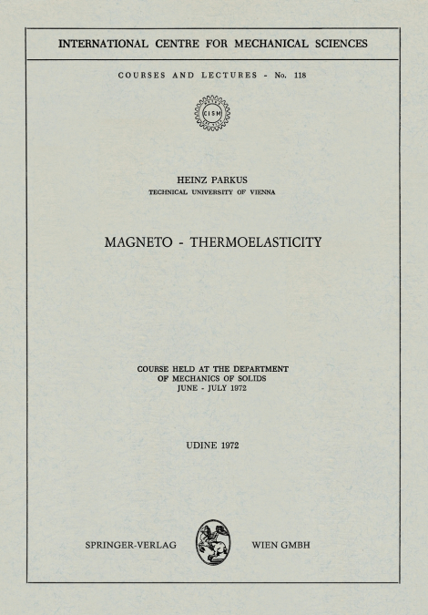 Magneto - Thermoelasticity