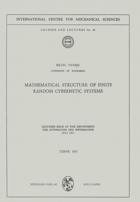 Mathematical Structure of Finite Random Cybernetic Systems