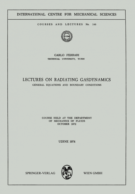 Lectures on Radiating Gasdynamics