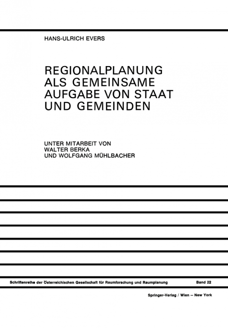 Regionalplanung als Gemeinsame Aufgabe von Staat und Gemeinden