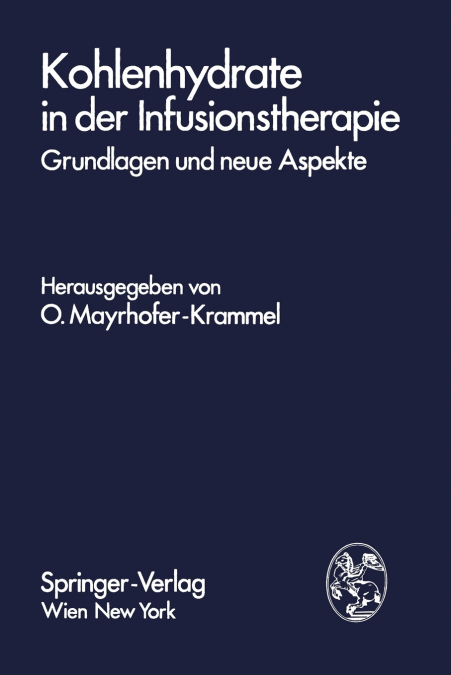 Kohlenhydrate in Der Infusionstherapie