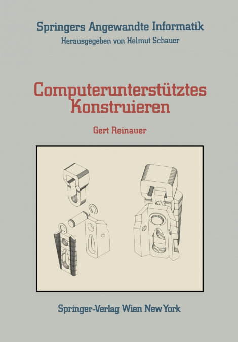 Computerunterstütztes Konstruieren