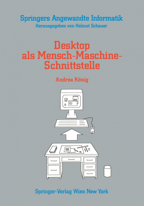Desktop als Mensch-Maschine-Schnittstelle