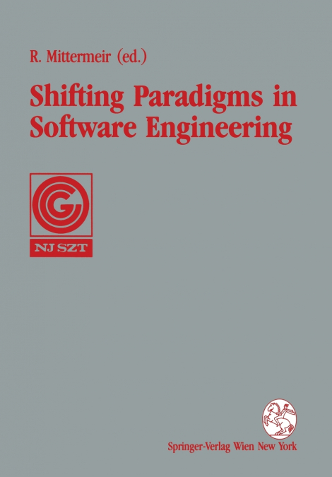 Shifting Paradigms in Software Engineering