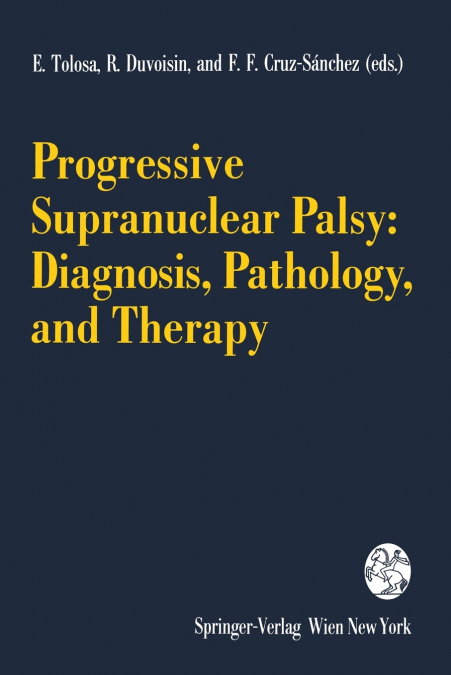 Progressive Supranuclear Palsy
