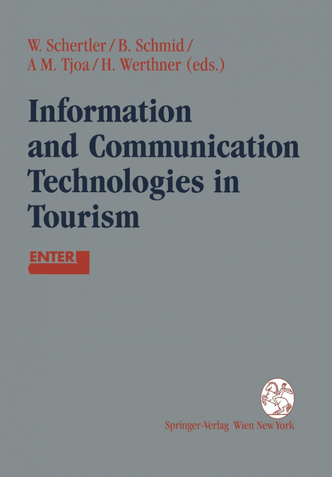 Information and Communication Technologies in Tourism