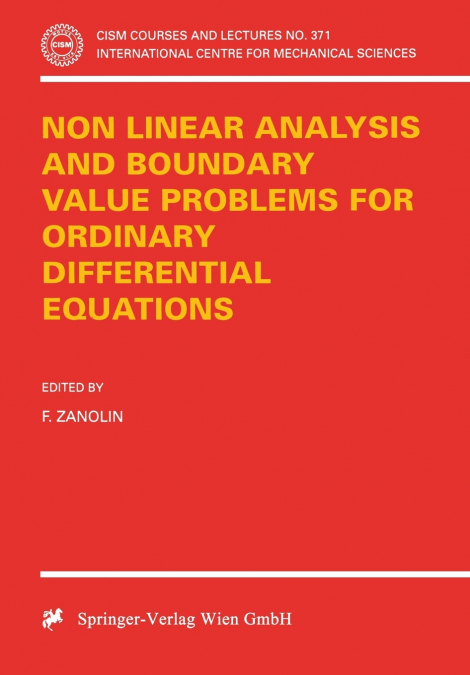 Non Linear Analysis and Boundary Value Problems for Ordinary Differential Equations