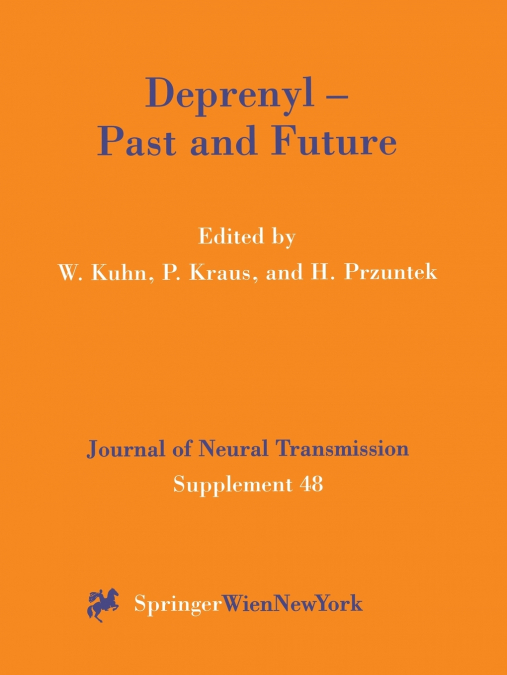 Deprenyl - Past and Future
