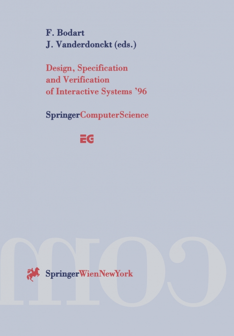Design, Specification and Verification of Interactive Systems ’96