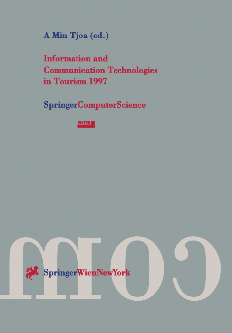 Information and Communication Technologies in Tourism 1997