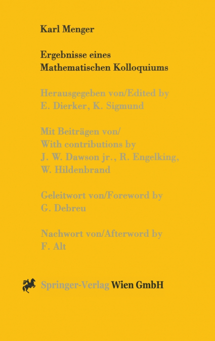 Karl Menger, Ergebnisse eines Mathematischen Kolloquiums