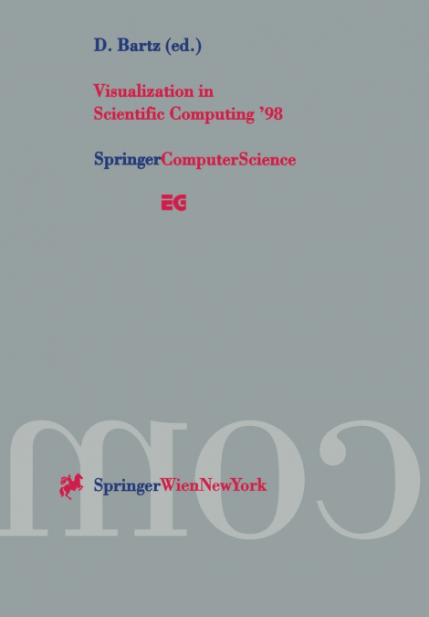 Visualization in Scientific Computing ’98