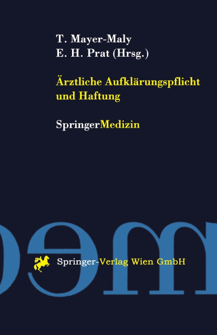 Ärztliche Aufklärungspflicht und Haftung