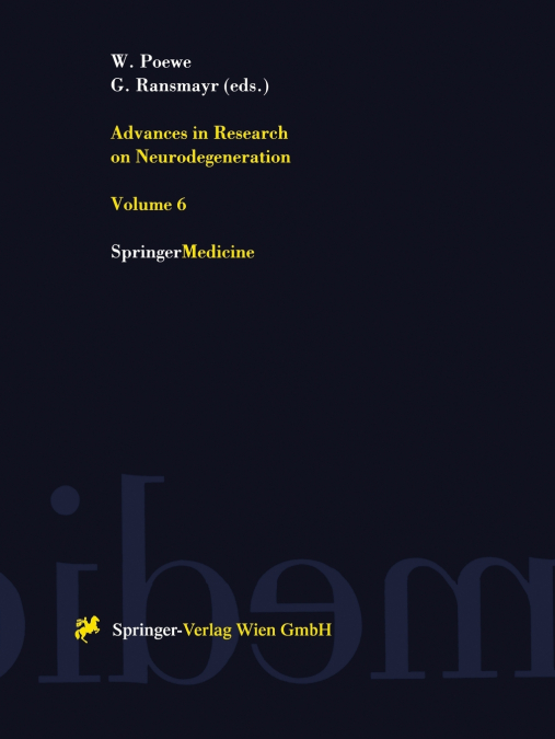 Advances in Research on Neurodegeneration