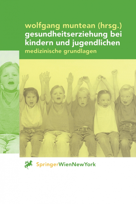 Gesundheitserziehung bei Kindern und Jugendlichen