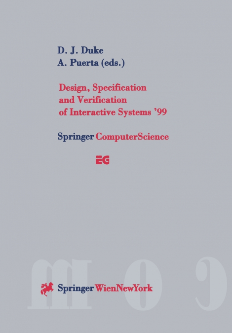Design, Specification and Verification of Interactive Systems ’99