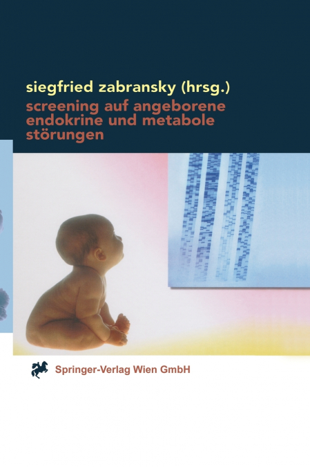 Screening Auf Angeborene Endokrine Und Metabole St Rungen
