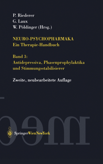 Neuro-Psychopharmaka Ein Therapie-Handbuch