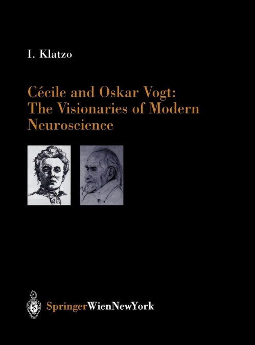 Cecile and Oskar Vogt