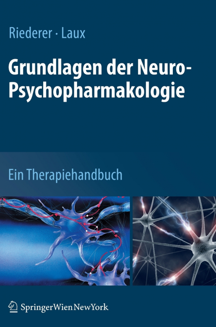 Grundlagen Der Neuro-Psychopharmakologie