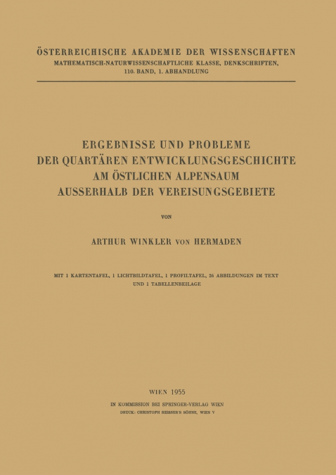 Ergebnisse Und Probleme Der Quartaren Entwicklungsgeschichte Am Ostlichen Alpensaum Ausserhalb Der Vereisungsgebiete