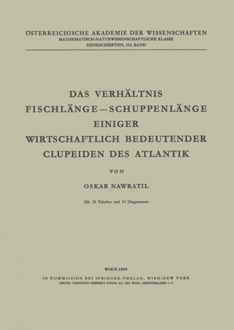 Das Verhältnis Fischlänge - Schuppenlänge Einiger Wirtschaftlich Bedeutender Clupeiden des Atlantik
