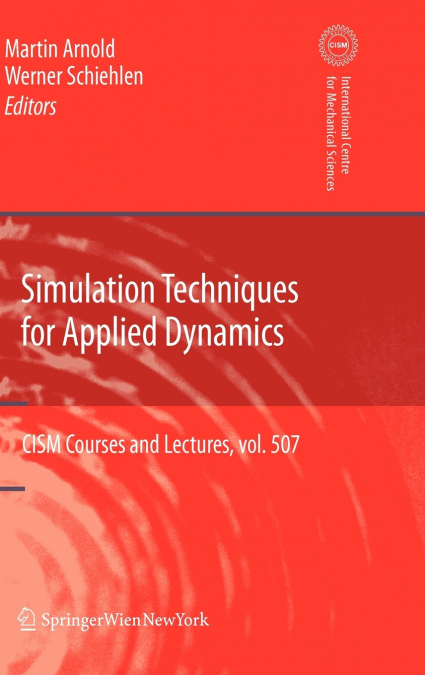 Simulation Techniques for Applied Dynamics