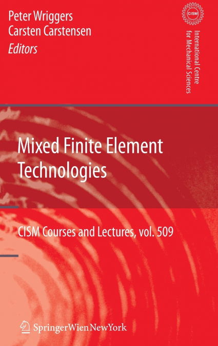 Mixed Finite Element Technologies