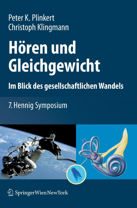 Hören und Gleichgewicht. Im Blick des gesellschaftlichen Wandels
