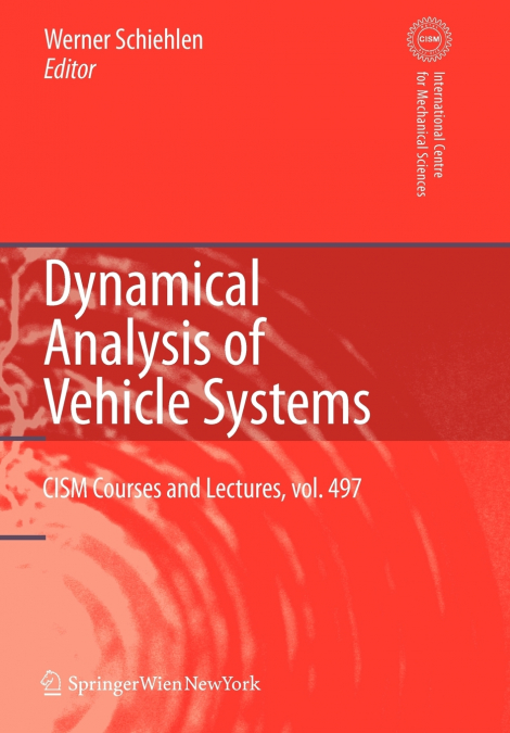 Dynamical Analysis of Vehicle Systems