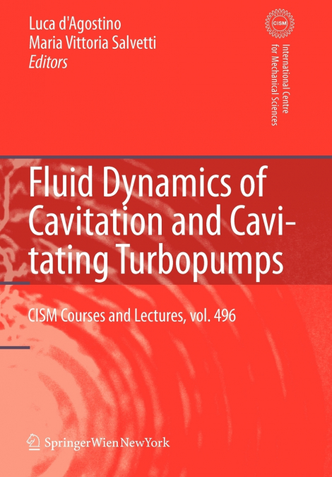 Fluid Dynamics of Cavitation and Cavitating Turbopumps
