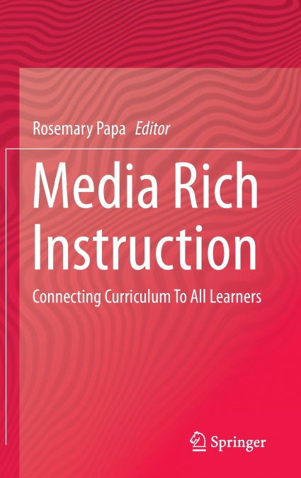 Media Rich Instruction