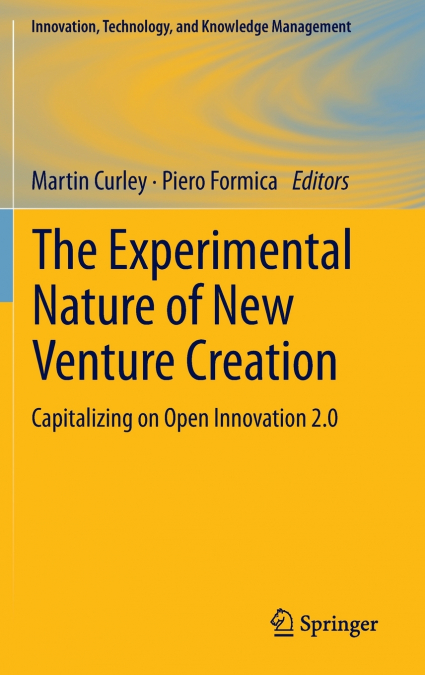 The Experimental Nature of New Venture Creation