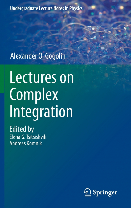 Lectures on Complex Integration